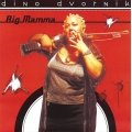 Dino Dvornik - Big Mama